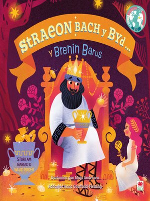 cover image of Brenin Barus, Y / Greedy King, the (Cyfres Straeon Bach y Byd)